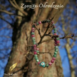 ZEOZIT BRANZOLETKA- ODRODZENIE